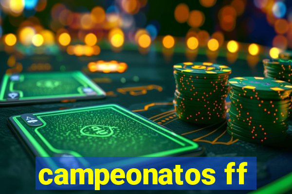 campeonatos ff